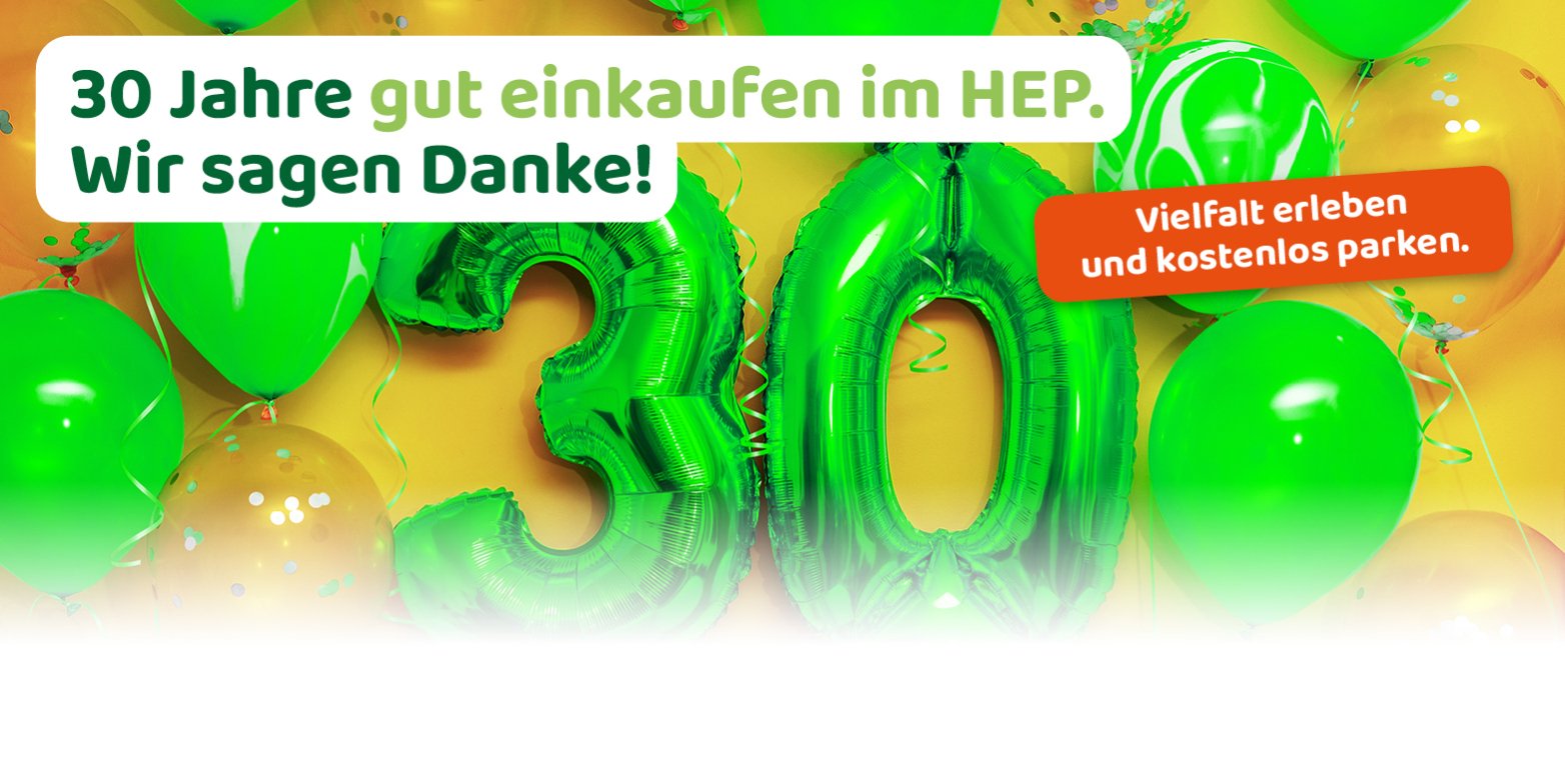 HEP_AJ7826_Werbemittel_30 Jahre 2025_Internet_Startseite_1566x785.jpg